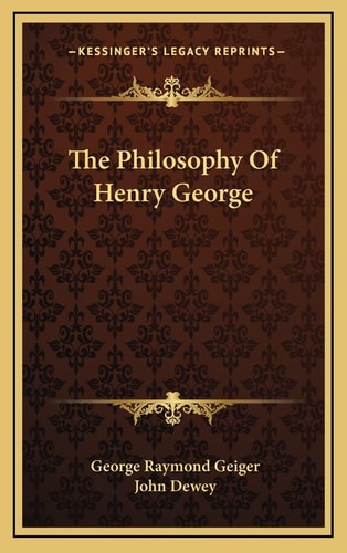 The Philosophy Of Henry George