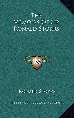 The Memoirs Of Sir Ronald Storrs