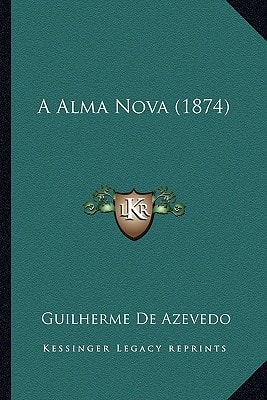 A Alma Nova (1874)