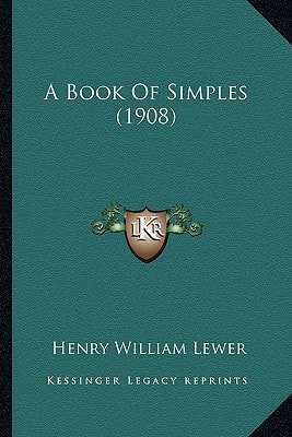A Book Of Simples (1908)