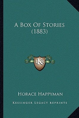 A Box Of Stories (1883)
