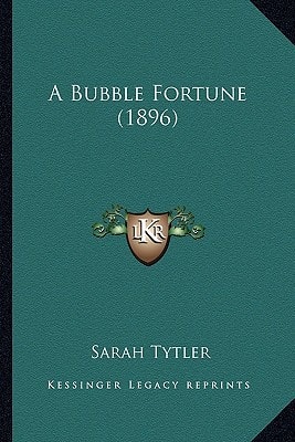 A Bubble Fortune (1896)