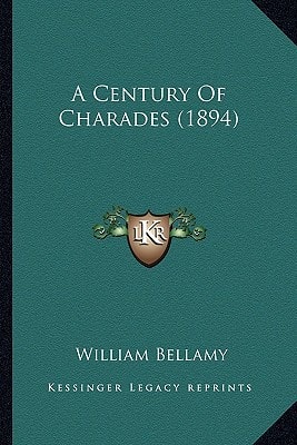 A Century Of Charades (1894)