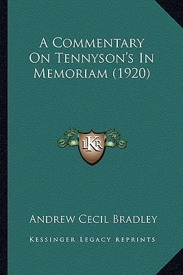A Commentary On Tennyson's In Memoriam (1920)