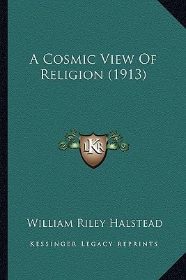 A Cosmic View Of Religion (1913)