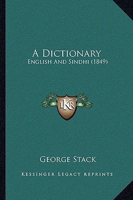 A Dictionary: English And Sindhi (1849)