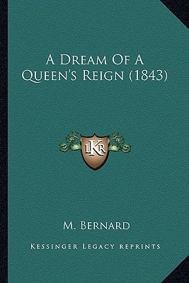 A Dream Of A Queen's Reign (1843)