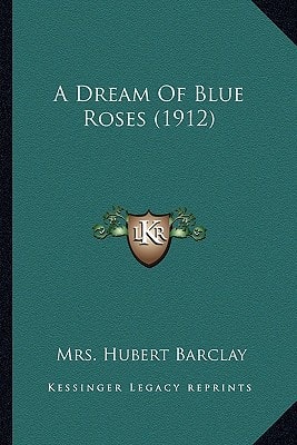 A Dream Of Blue Roses (1912)