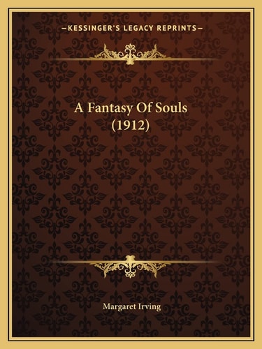 A Fantasy Of Souls (1912)