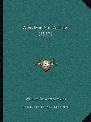 A Federal Suit At Law (1912)