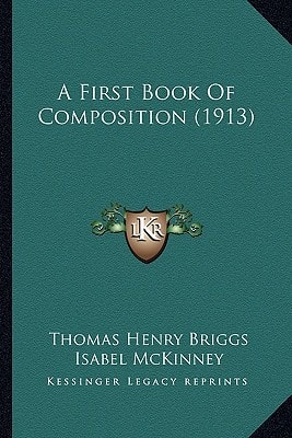 A First Book Of Composition (1913)