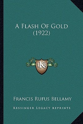 A Flash Of Gold (1922)