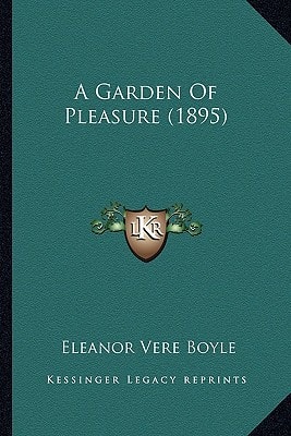 A Garden Of Pleasure (1895)
