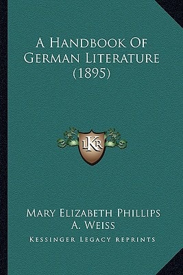 A Handbook Of German Literature (1895)