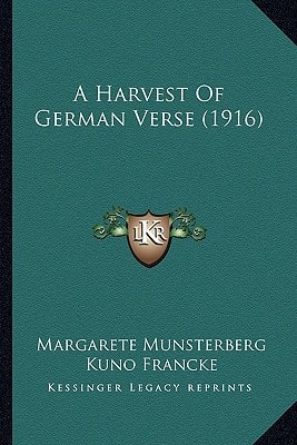 A Harvest Of German Verse (1916)