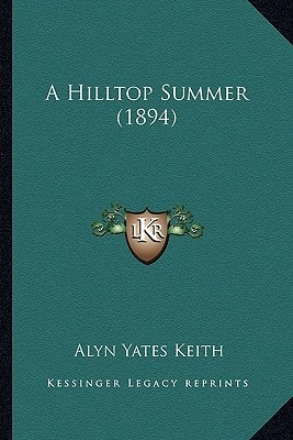 A Hilltop Summer (1894)