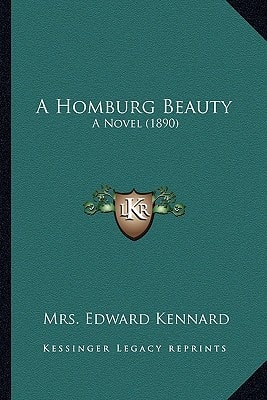 A Homburg Beauty: A Novel (1890)