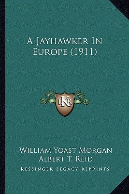 A Jayhawker In Europe (1911)