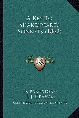 A Key To Shakespeare's Sonnets (1862)