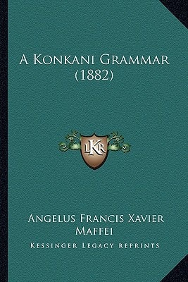 A Konkani Grammar (1882)