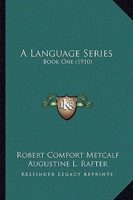 A Language Series: Book One (1910)