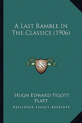 A Last Ramble In The Classics (1906)