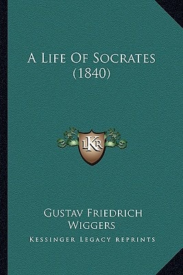 A Life Of Socrates (1840)