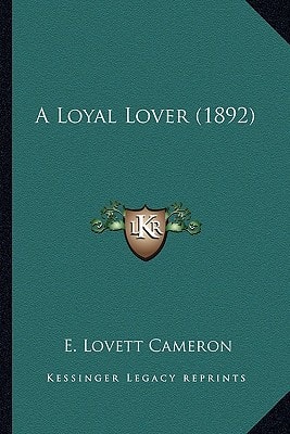 A Loyal Lover (1892)