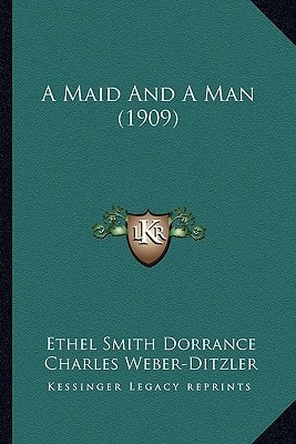 A Maid And A Man (1909)