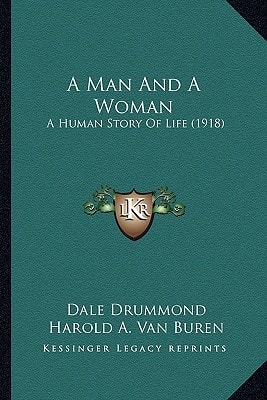A Man And A Woman: A Human Story Of Life (1918)