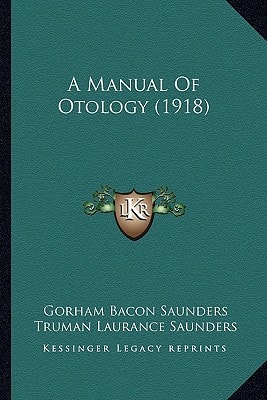 A Manual Of Otology (1918)