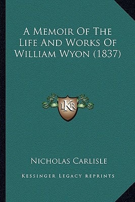 A Memoir Of The Life And Works Of William Wyon (1837)