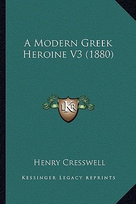 A Modern Greek Heroine V3 (1880)
