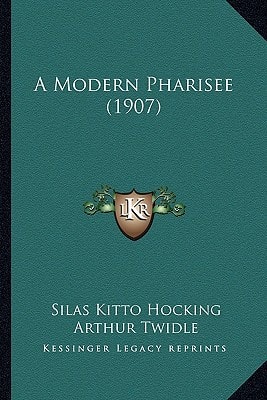 A Modern Pharisee (1907)