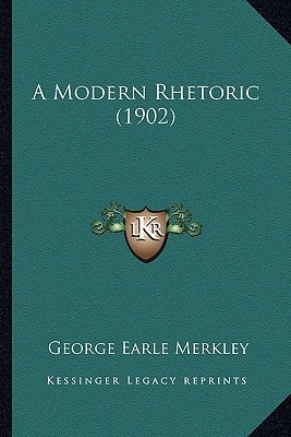 A Modern Rhetoric (1902)