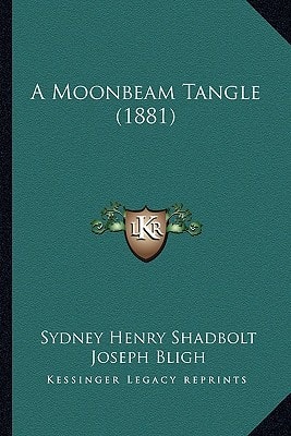 A Moonbeam Tangle (1881)