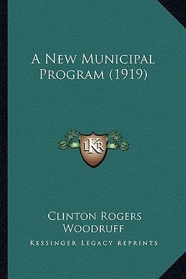A New Municipal Program (1919)