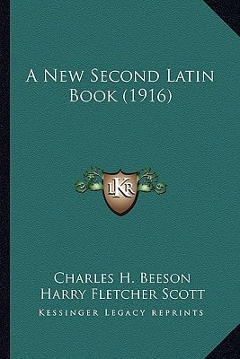 A New Second Latin Book (1916)