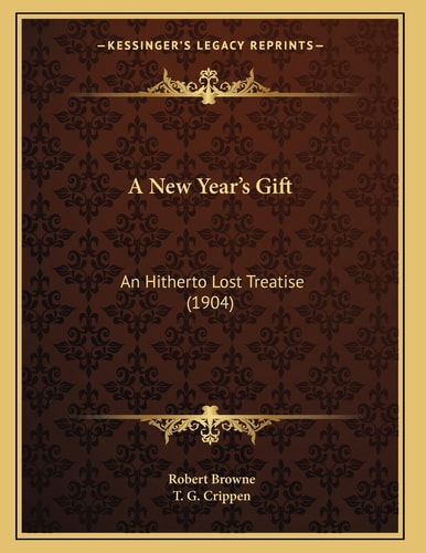A New Year's Gift: An Hitherto Lost Treatise (1904)