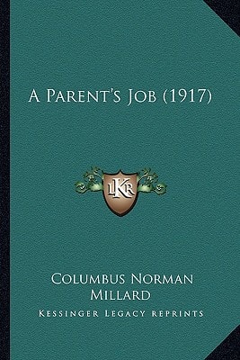 A Parent's Job (1917)