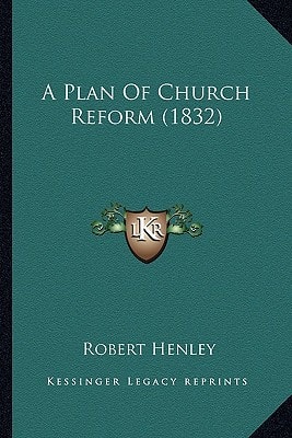 A Plan Of Church Reform (1832)