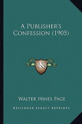 A Publisher's Confession (1905)