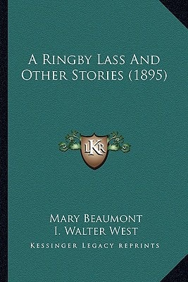 A Ringby Lass And Other Stories (1895)