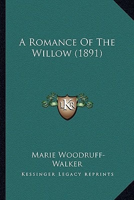 A Romance Of The Willow (1891)