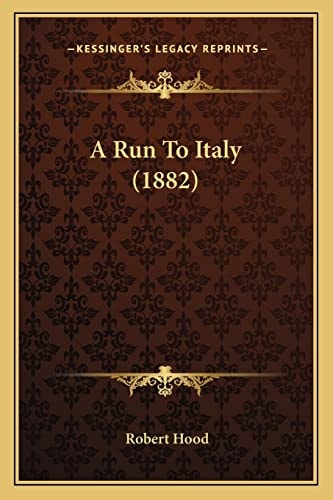 A Run To Italy (1882)