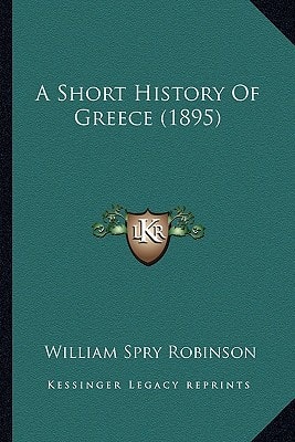 A Short History Of Greece (1895)
