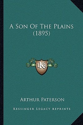 A Son Of The Plains (1895)