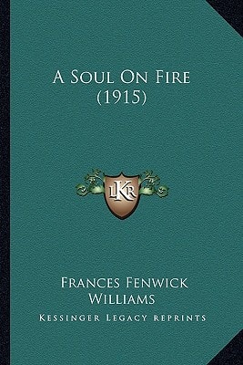 A Soul On Fire (1915)