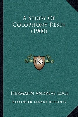 A Study Of Colophony Resin (1900)