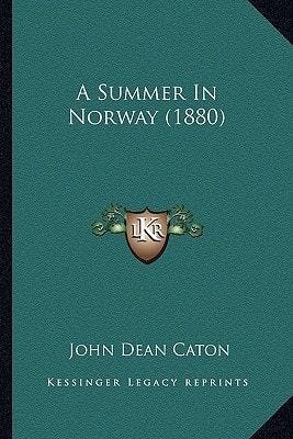 A Summer In Norway (1880)